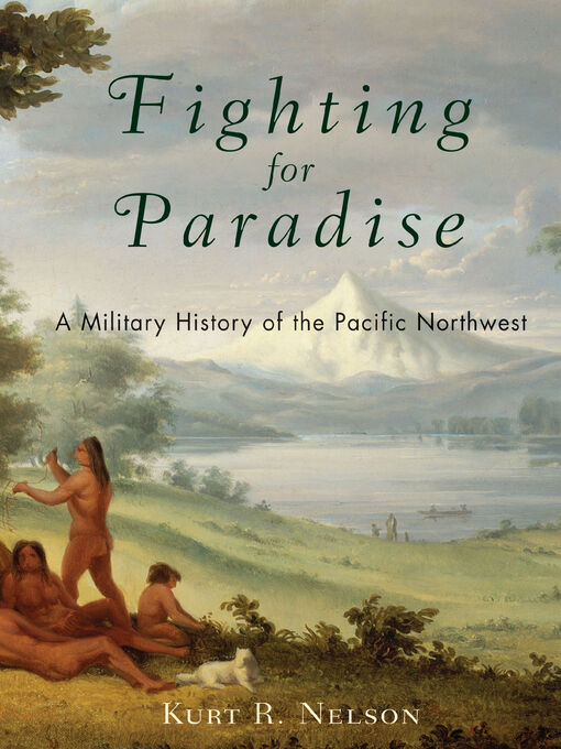 Title details for Fighting for Paradise by Kurt R. Nelson - Available